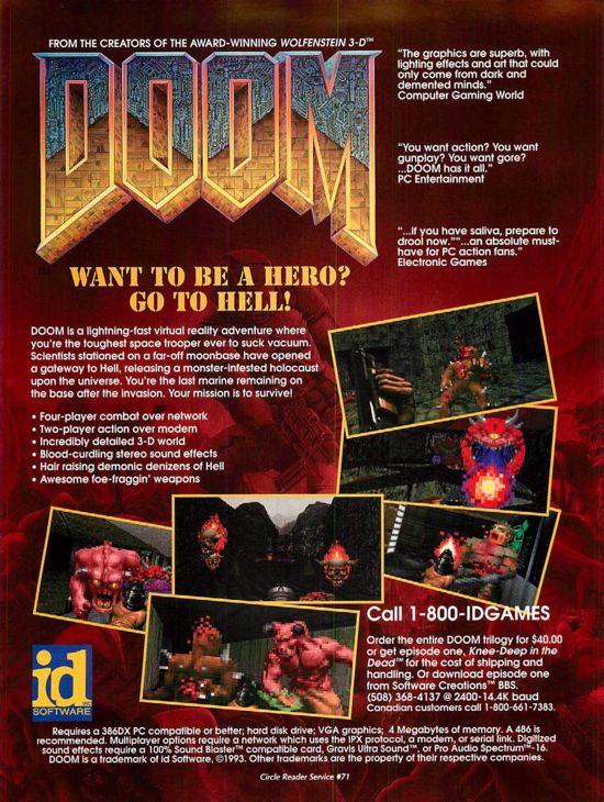 Реклама Doom в журнале PC Gamer. Здесь впервые использован слоган серии: &laquo;Хочешь быть героем? Отправляйся в ад!&raquo;