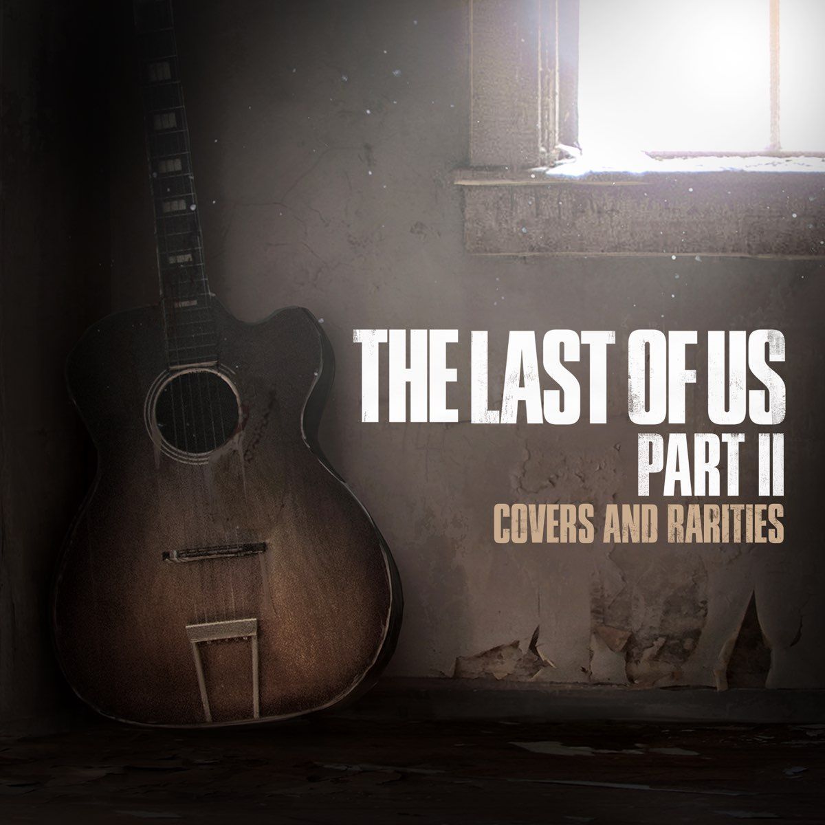 Обложка EP The Last of Us Part II: Covers and Rarities