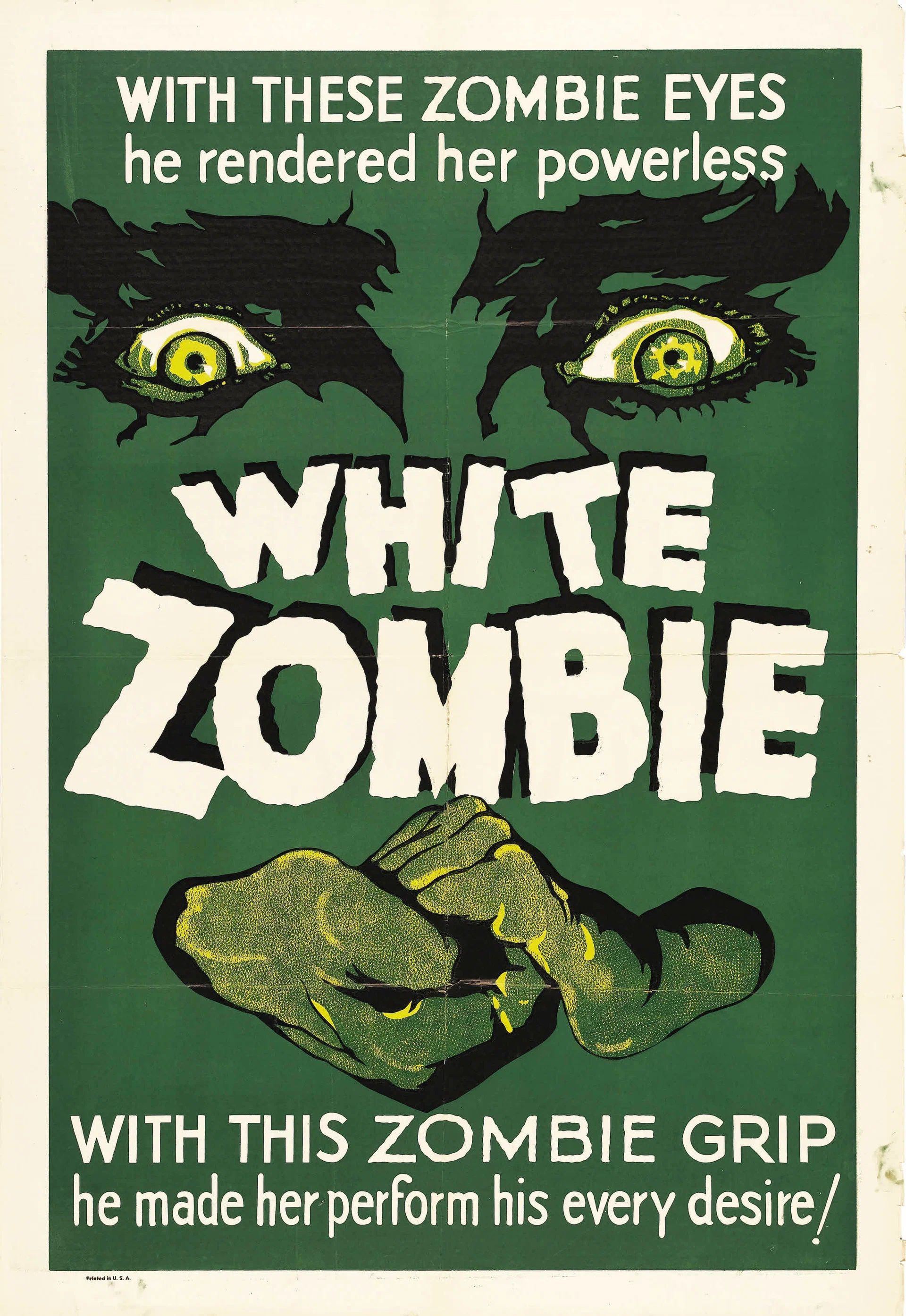 Официальный постер фильма «Белый зомби»