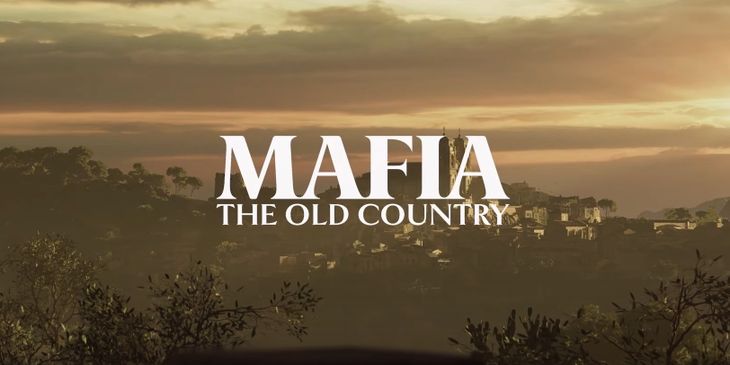 Анонсирована Mafia: The Old Country — новая игра станет приквелом серии